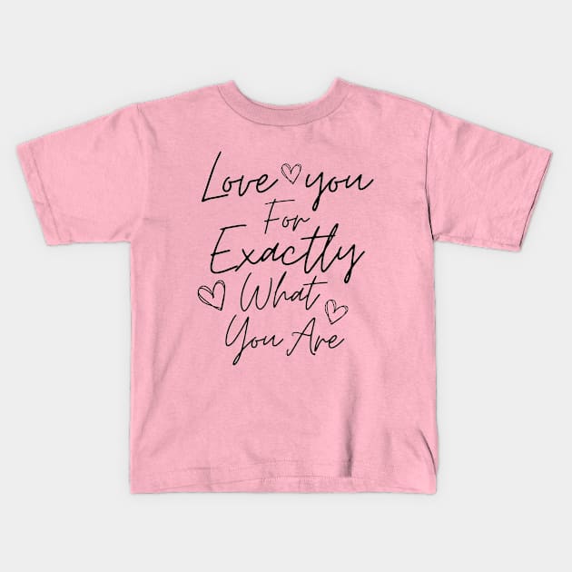 Self Love Love yourself Kids T-Shirt by MitsuiT